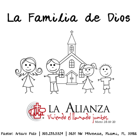 La Familia de Dios – Alianza Cristiana y Misionera de Miami